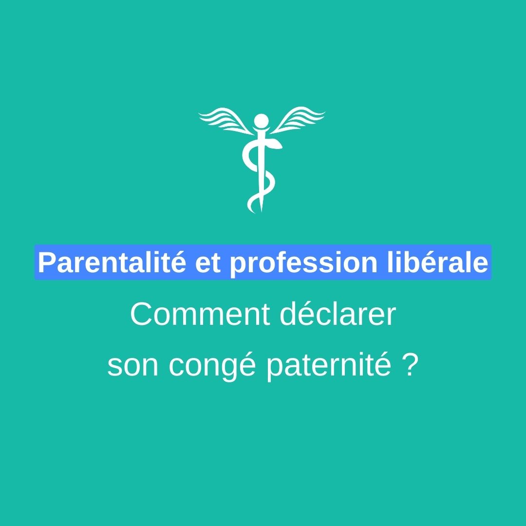 comment déclarer le congé paternité